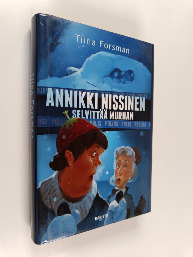 Tiina Forsman : Annikki Nissinen selvittää murhan