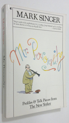 Mark Singer : Mr. Personality