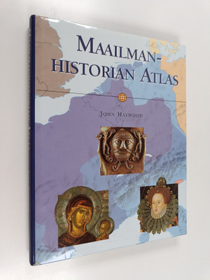 John Haywood : Maailmanhistorian atlas