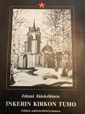 JÄÄSKELÄINEN: INKERIN KIRKON TUHO