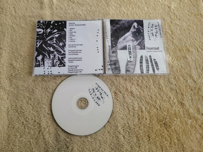 FETISCH PARK - Feuersaat /Retrospective Works CDr