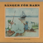 Sånger för barn, Bildkonst Helsingfors 1924 -197x, nid., K3 - pikkukuva 1