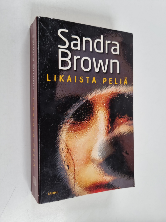 Sandra Brown : Likaista peliä