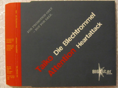Taiko / !Attention!•Die Blechtrommel / Heartattack PROMO CDM