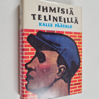 Kalle Päätalo : Ihmisiä telineillä - pikkukuva 1