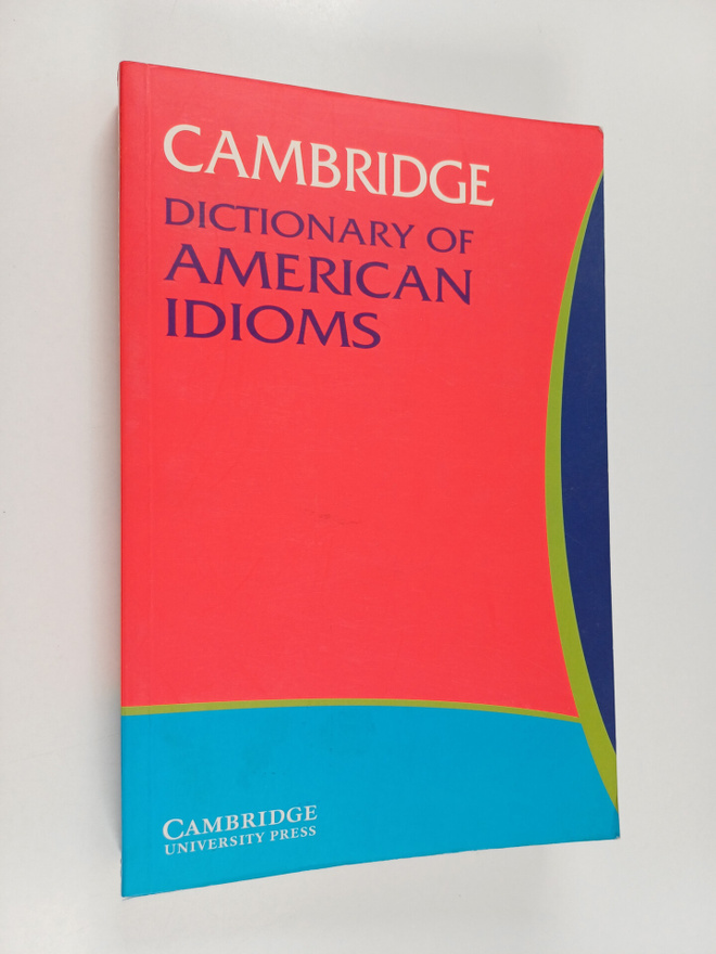 Paul Heacock : Cambridge Dictionary of American Idioms