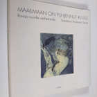Annamari (toim.) Saure : Maailmaan on puhjennut ruusu : r... - pikkukuva 1