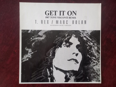 Maxi-single T. REX / MARC BOLAN - GET IT ON