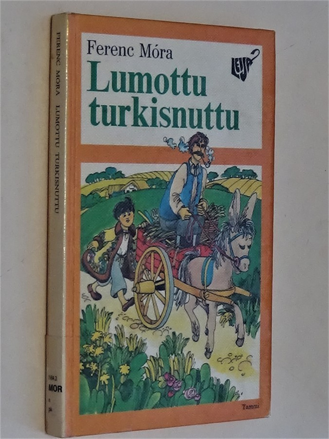 Ferenc Mora : Lumottu turkisnuttu - 1977
