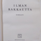 Alli Walli : Ilman rakkautta - pikkukuva 3