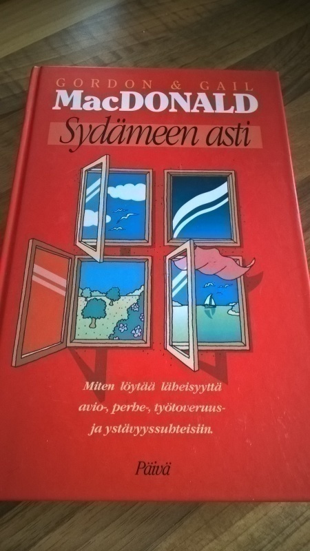 Gordon & Gail MacDonald: Sydämeen asti