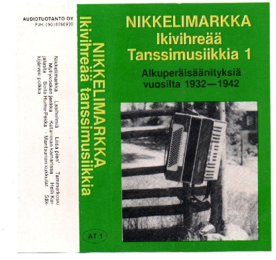 Nikkelimarkka Ikivihreää tanssimusiikkia 1