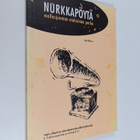 Jari Nurro : Nurkkapöytä : mallasjuoman makuinen perhe - pikkukuva 1