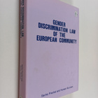 Sacha Prechal : Gender discrimination law of the European... - pikkukuva 1