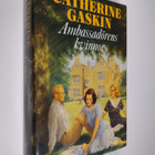 Catherine Gaskin : Ambassadörens kvinnor - pikkukuva 1