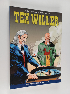 Gianluigi Bonelli ym. : Tex Willer Kirjasto 38: Mefiston ...