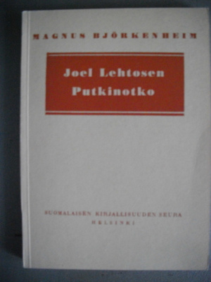 Magnus Björkenheim: Joel Lehtosen Putkinotko 17.3)