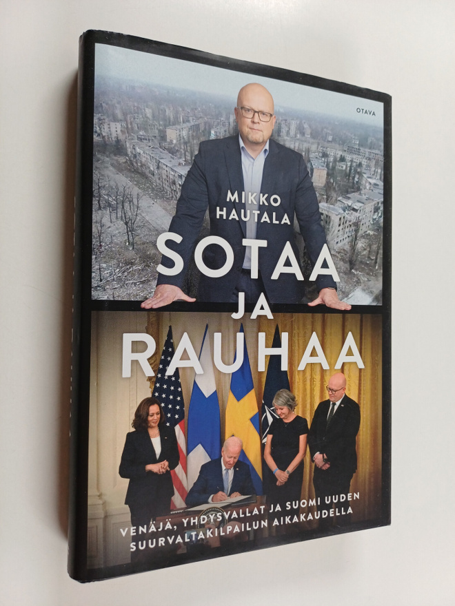 Mikko Hautala : Sotaa ja rauhaa : Venäjä, Yhdysvallat ja ...