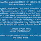 Jari Koivisto: Miina ja Manu reporttereina - pikkukuva 3