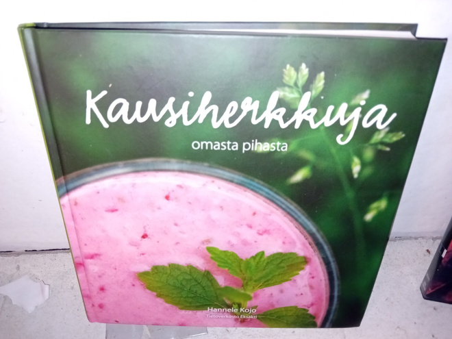 Kojo : Kausiherkkuja omasta pihasta ( SIS POSTIKULU  )