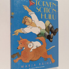 Marja Räihä : Torvensoitonhuilu - pikkukuva 1