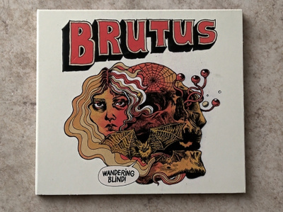 Brutus: Wandering Blind, CD.