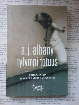 A.J. Albany - Tylympi totuus (nid.)