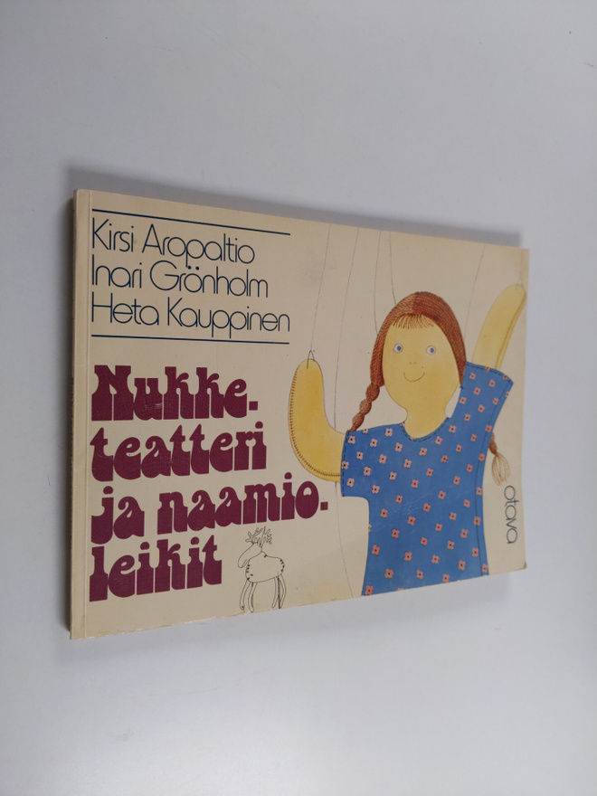 Kirsi Aropaltio : Nukketeatteri ja naamioleikit