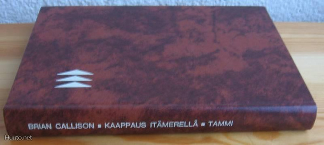 Brian Callison: Kaappaus Itämerellä, Tammi-77. 223 s. Sid.