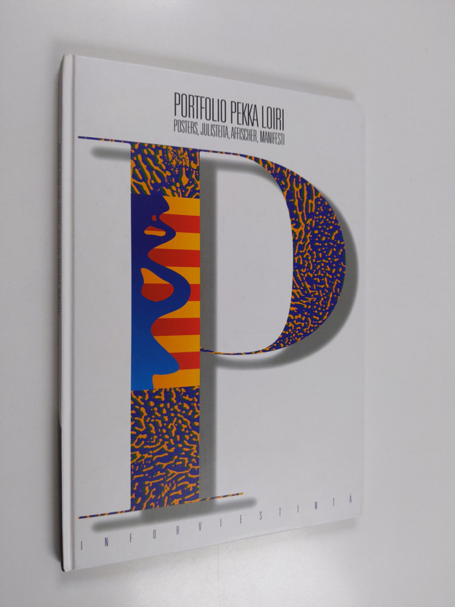 Pekka Loiri : Portfolio Pekka Loiri : posters, julisteita...