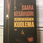 Saara Kesävuori - Keskeneräinen kuolema (sid.) - pikkukuva 1
