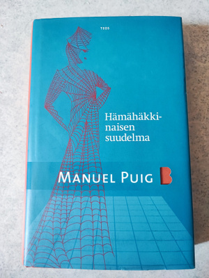 Hämähäkkinaisen suudelma Manuel Puig
