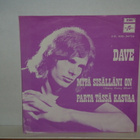 Dave 7" Mitä sisälläni on/Parta tässä kasvaa (ps) - pikkukuva 2