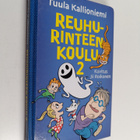 Tuula Kallioniemi : Reuhurinteen koulu 2 - pikkukuva 1
