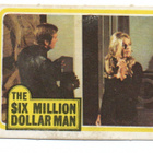 Purukumikuva THE SIX MILLION DOLLAR MAN. - pikkukuva 1
