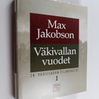 Max Jakobson : 20. vuosisadan tilinpäätös : Väkivallan vu... - pikkukuva 1
