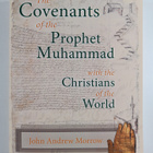 John Andrew Morrow : The Covenants of the Prophet Muhamma... - pikkukuva 1
