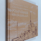 Juha Lappalainen ym. : Lahti Energian Kymijärvi II : Kivi... - pikkukuva 1