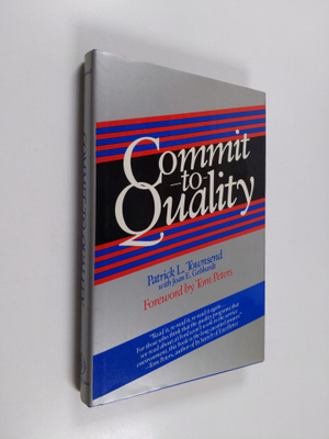 Patrick L. Townsend : Commit to quality