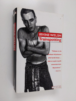 Irvine Welsh : Trainspotting