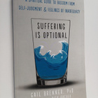 Gail F. Brenner : Suffering is Optional : A Spiritual Gui... - pikkukuva 1