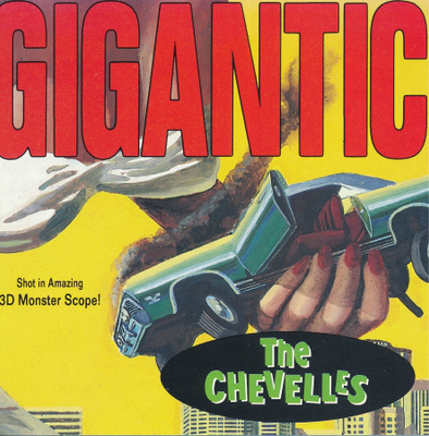 The Chevelles - Gigantic  (CD)