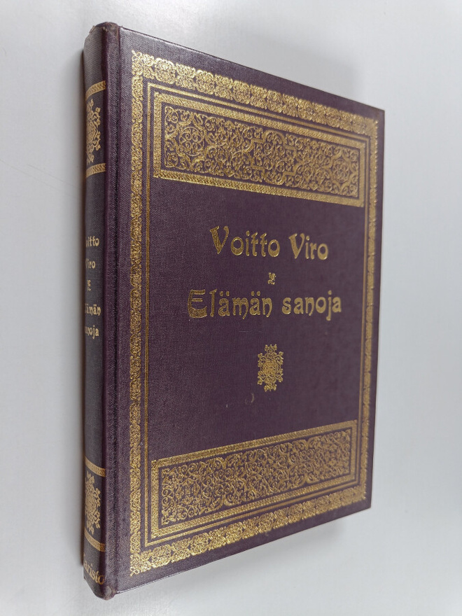 Voitto Viro : Elämän sanoja : 101 sanaa Raamatusta