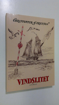 Christoffer H. Ericsson : Vindslitet