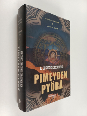 Lincoln Child ym. : Pimeyden pyörä