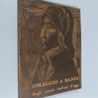 Ferruccio Ulivi : Omaggio a Dante degli artisti italiani ... - pikkukuva 1