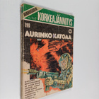 Korkeajännitys 3/1974 : Aurinko katoaa - pikkukuva 1