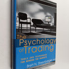 Brett N. Steenbarger : The psychology of trading : tools ... - pikkukuva 1