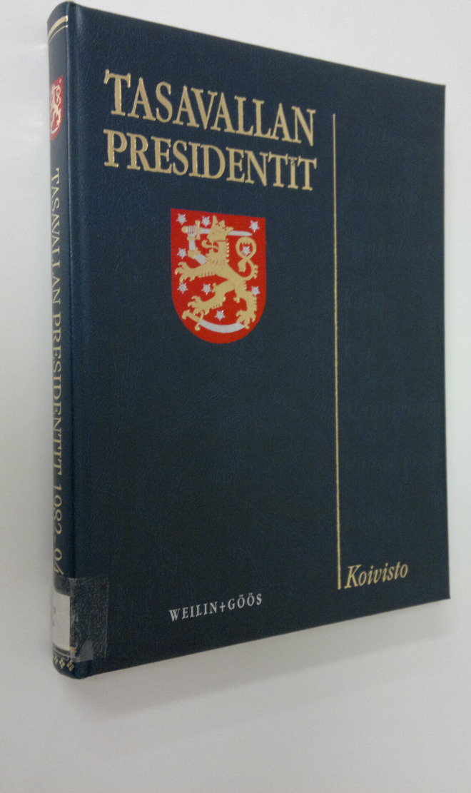 Raimo (sarjan toim.) Väyrynen : Tasavallan presidentit Ko...
