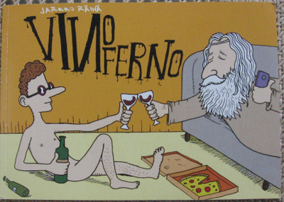 Jarkko Räihä: Vino Inferno. 22 se.